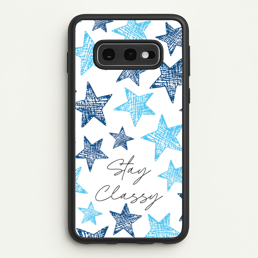 Stay Classy Blue Stars Pattern  - Clean Girl Aesthetic Phone Case for Galaxy S10e