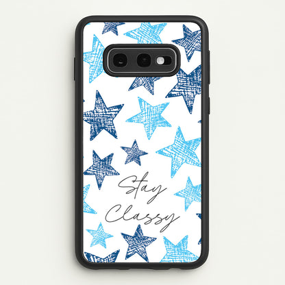 Stay Classy Blue Stars Pattern  - Clean Girl Aesthetic Phone Case for Galaxy S10e