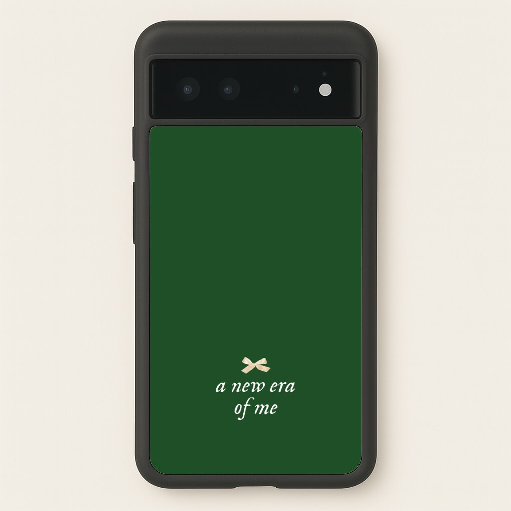 Coquette A New Era Of Me Green  - Clean Girl Aesthetic Phone Case for Google Pixel 6