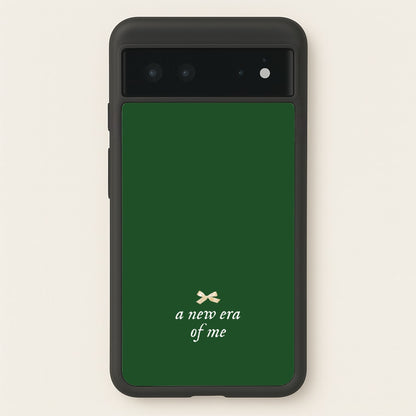Coquette A New Era Of Me Green  - Clean Girl Aesthetic Phone Case for Google Pixel 6