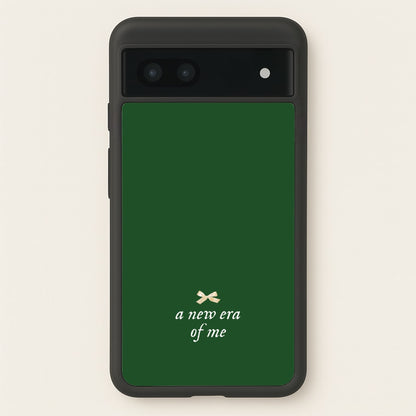 Coquette A New Era Of Me Green  - Clean Girl Aesthetic Phone Case for Google Pixel 7a