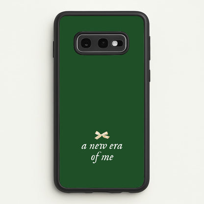 Coquette A New Era Of Me Green  - Clean Girl Aesthetic Phone Case for Galaxy S10e