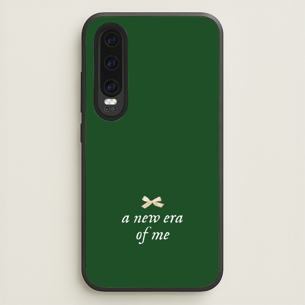 Coquette A New Era Of Me Green  - Clean Girl Aesthetic Phone Case for Huawei P30