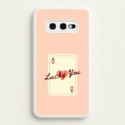 Lucky You Card  - Clean Girl Aesthetic Phone Case for Galaxy S10e