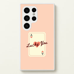 Lucky You Card  - Clean Girl Aesthetic Phone Case for Galaxy S24 Ultra