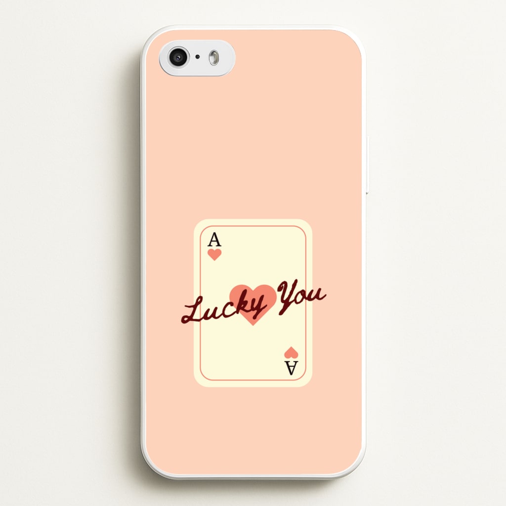 Lucky You Card  - Clean Girl Aesthetic Phone Case for iPhone 5 / 5s / SE 2016