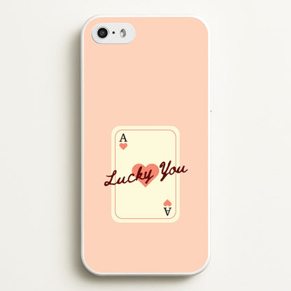 Lucky You Card  - Clean Girl Aesthetic Phone Case for iPhone 5 / 5s / SE 2016