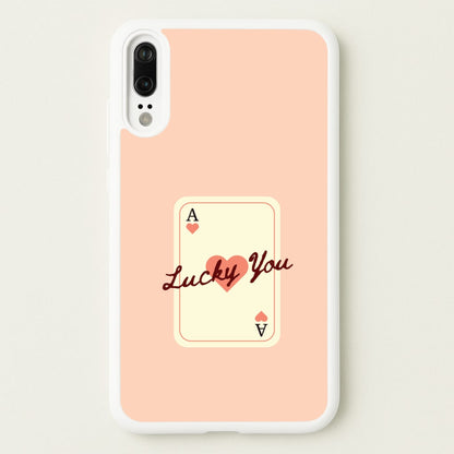 Lucky You Card  - Clean Girl Aesthetic Phone Case for Huawei P20