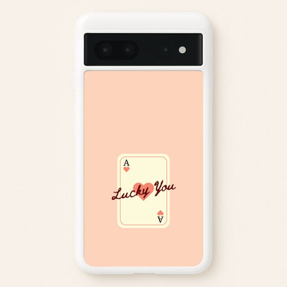 Lucky You Card  - Clean Girl Aesthetic Phone Case for Google Pixel 7