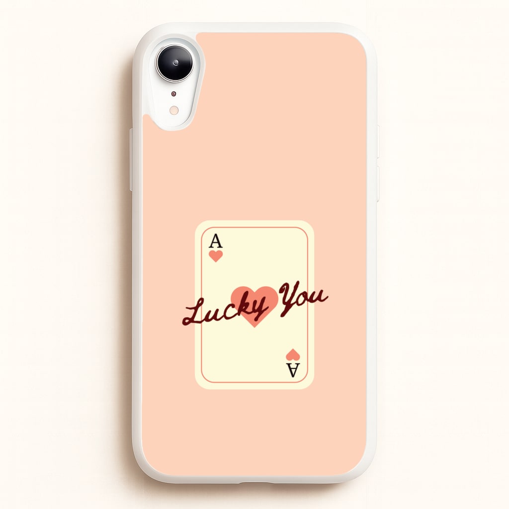 Lucky You Card  - Clean Girl Aesthetic Phone Case for iPhone XR