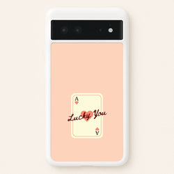 Lucky You Card  - Clean Girl Aesthetic Phone Case for Google Pixel 6