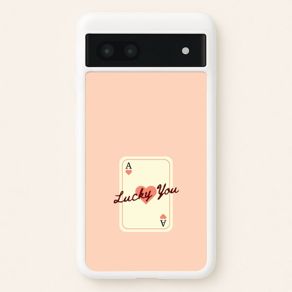 Lucky You Card  - Clean Girl Aesthetic Phone Case for Google Pixel 7a