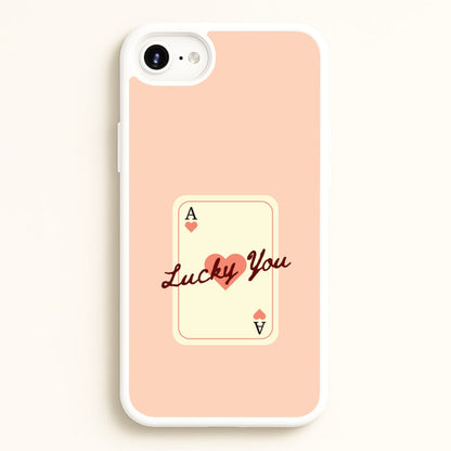 Lucky You Card  - Clean Girl Aesthetic Phone Case for iPhone 6 / 7 / 8 / SE