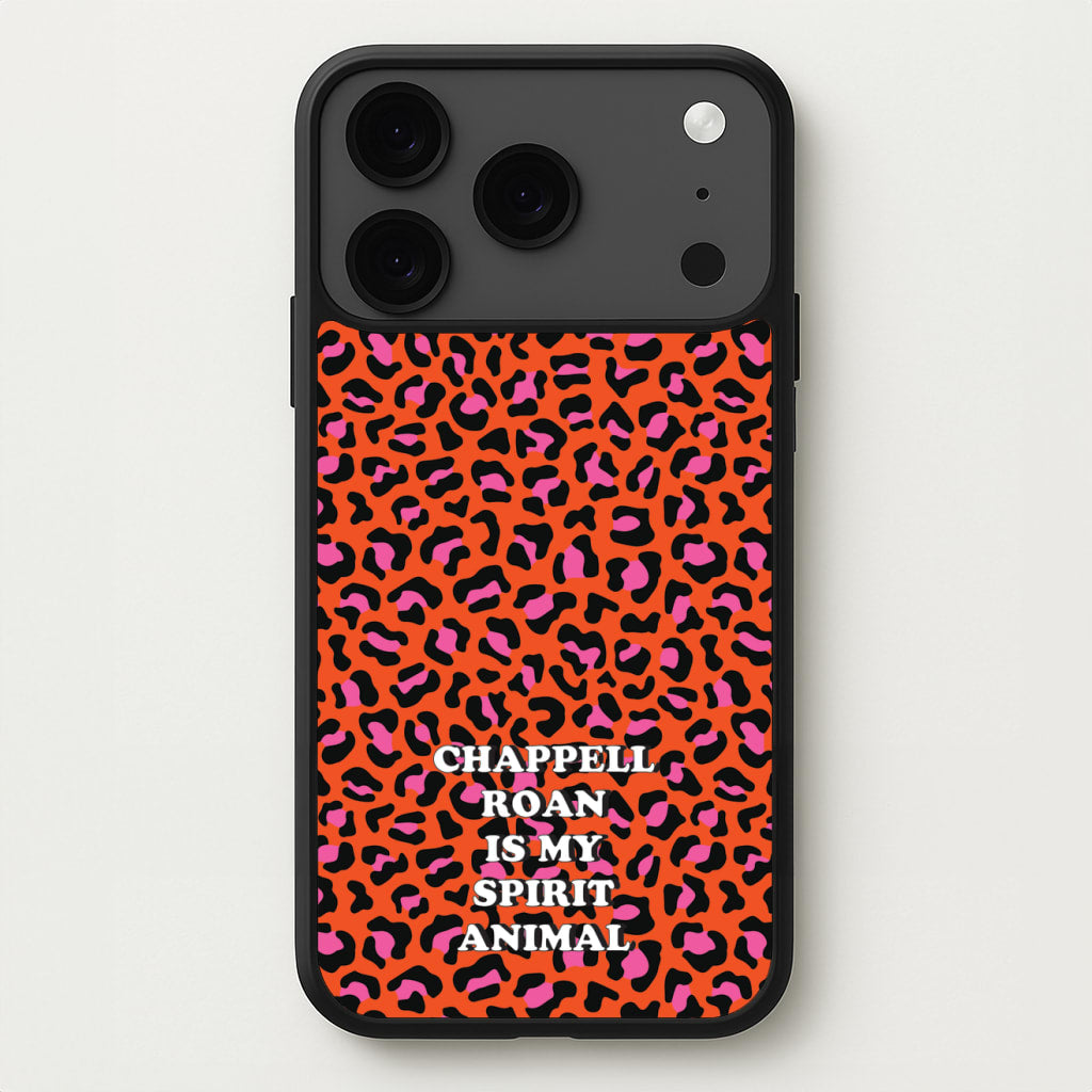 Chappell Is My Spirit Animal Phone Case for iPhone 17 Pro Max