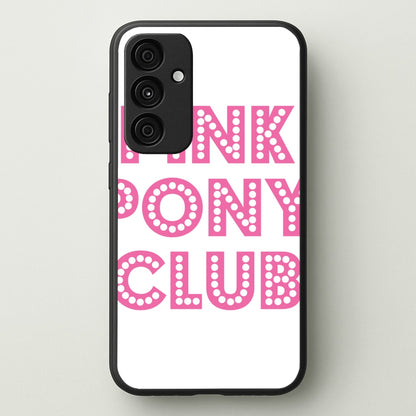 Pink Pony Club - Chappell  - Chappell Roan Phone Case for Galaxy A35