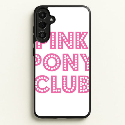 Pink Pony Club - Chappell  - Chappell Roan Phone Case for Galaxy A34