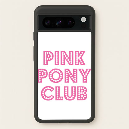 Pink Pony Club - Chappell  - Chappell Roan Phone Case for Google Pixel 8 Pro