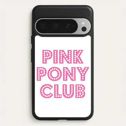 Pink Pony Club - Chappell  - Chappell Roan Phone Case for Google Pixel 9 Pro XL