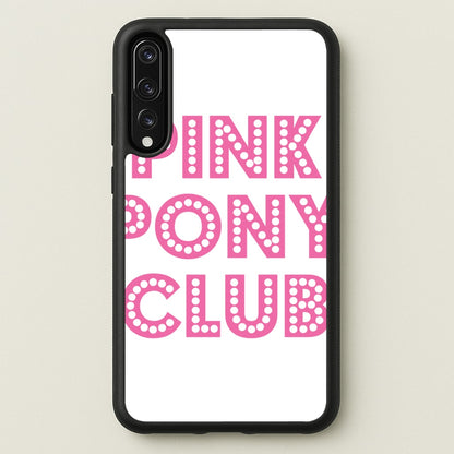 Pink Pony Club - Chappell  - Chappell Roan Phone Case for Huawei P20 Pro