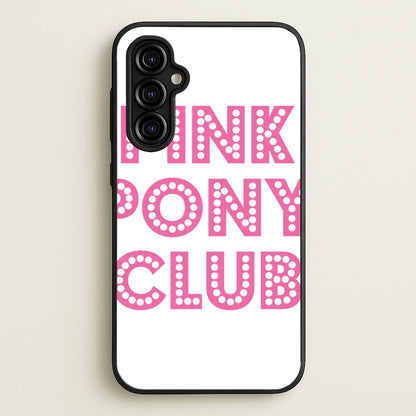 Pink Pony Club - Chappell  - Chappell Roan Phone Case for Galaxy A54