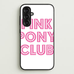 Pink Pony Club - Chappell  - Chappell Roan Phone Case for Galaxy A16
