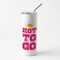 Hot To Go - Chappell Skinny Tumbler