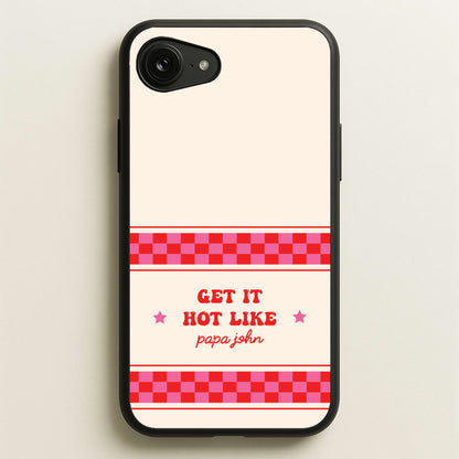 Get It Hot Like Papa John - Chappell  - Chappell Roan Phone Case for iPhone 16e