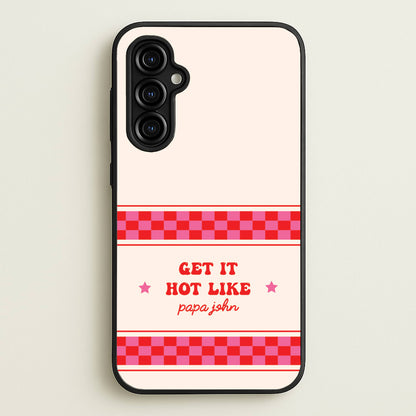 Get It Hot Like Papa John - Chappell  - Chappell Roan Phone Case for Galaxy A54