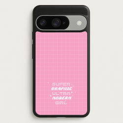 Super Graphic Ultra Modern Girl - Chappell Phone Case for Google Pixel 10 / 10 Pro