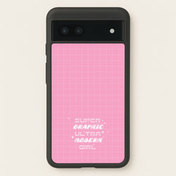 Super Graphic Ultra Modern Girl - Chappell  - Chappell Roan Phone Case for Google Pixel 7a