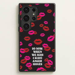 So Now When We Kiss I have Anger Issues - Chappell  - Chappell Roan Phone Case for Galaxy S25 Ultra