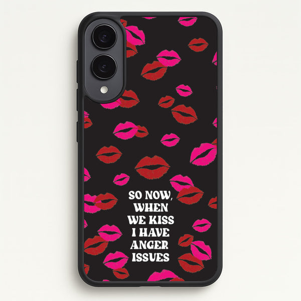 So Now When We Kiss I have Anger Issues - Chappell  - Chappell Roan Phone Case for Galaxy S25 Edge