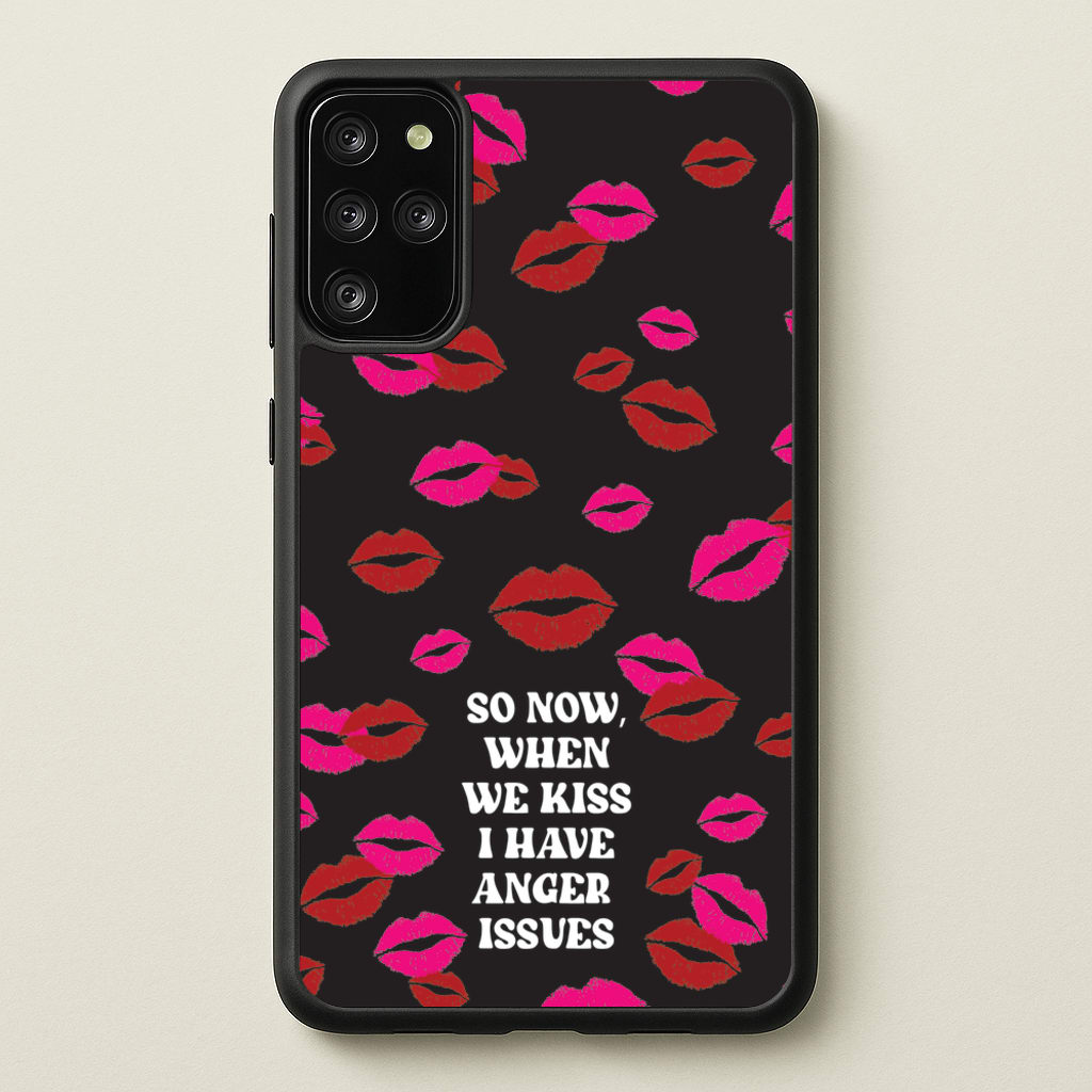 So Now When We Kiss I have Anger Issues - Chappell  - Chappell Roan Phone Case for Galaxy S20 Plus