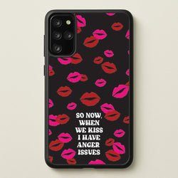 So Now When We Kiss I have Anger Issues - Chappell  - Chappell Roan Phone Case for Galaxy S20 Plus