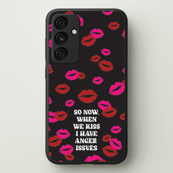 So Now When We Kiss I have Anger Issues - Chappell  - Chappell Roan Phone Case for Galaxy A35