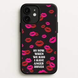 So Now When We Kiss I have Anger Issues - Chappell  - Chappell Roan Phone Case for iPhone 11