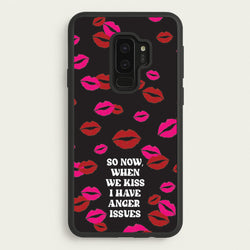 So Now When We Kiss I have Anger Issues - Chappell  - Chappell Roan Phone Case for Galaxy S9 Plus