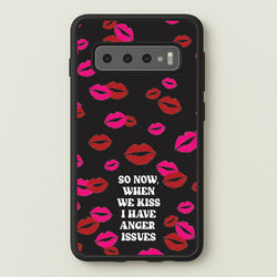 So Now When We Kiss I have Anger Issues - Chappell  - Chappell Roan Phone Case for Galaxy S10