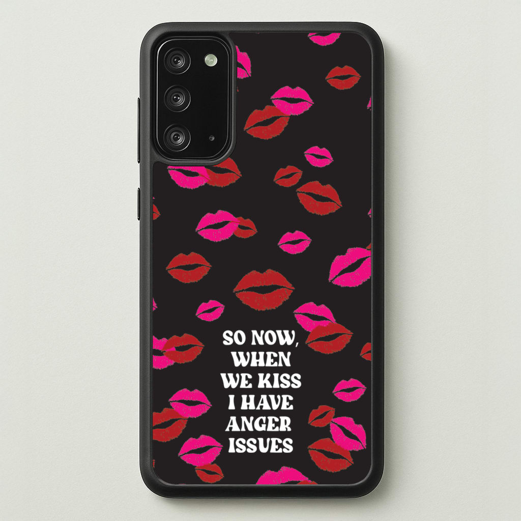 So Now When We Kiss I have Anger Issues - Chappell  - Chappell Roan Phone Case for Galaxy Note 20
