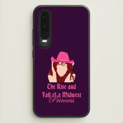 The Rise And Fall Of A Midwest Princess  - Chappell Roan Phone Case for Huawei P30