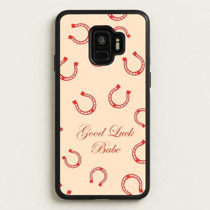 Good Luck Babe Horseshoe  - Chappell Roan Phone Case for Galaxy S9