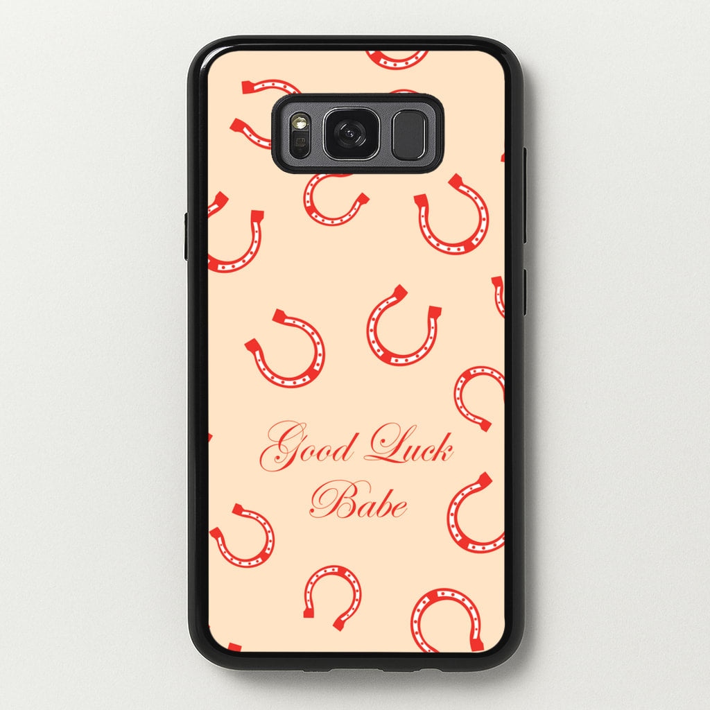 Good Luck Babe Horseshoe  - Chappell Roan Phone Case for Galaxy S8