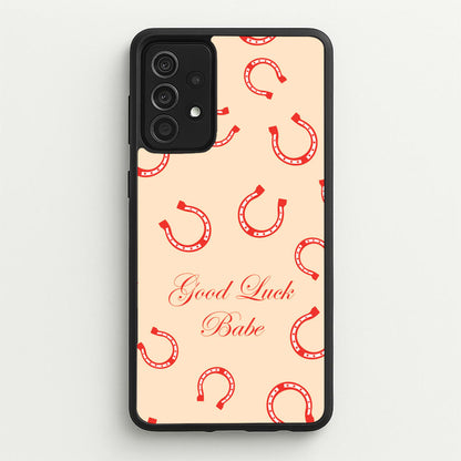 Good Luck Babe Horseshoe  - Chappell Roan Phone Case for Galaxy A52 / A52s