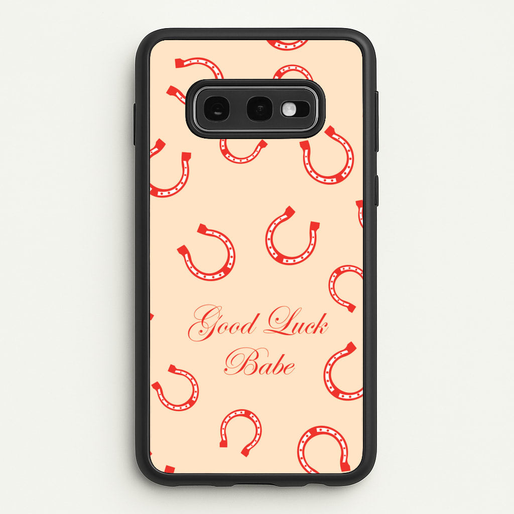 Good Luck Babe Horseshoe  - Chappell Roan Phone Case for Galaxy S10e