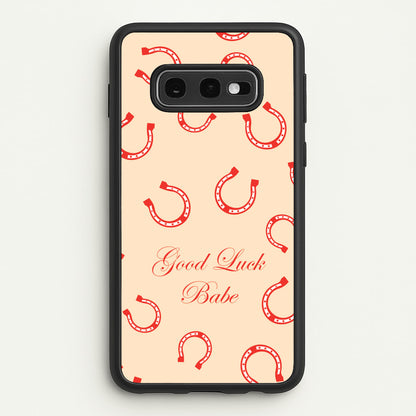 Good Luck Babe Horseshoe  - Chappell Roan Phone Case for Galaxy S10e