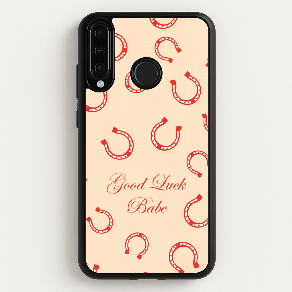 Good Luck Babe Horseshoe  - Chappell Roan Phone Case for Huawei P30 Lite