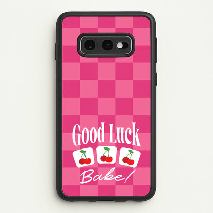 Good Luck Babe Cherries  - Chappell Roan Phone Case for Galaxy S10e