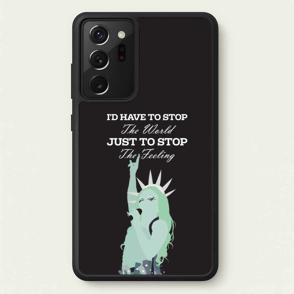 I'd Have To Stop The World  - Chappell Roan Phone Case for Galaxy Note 20 Ultra