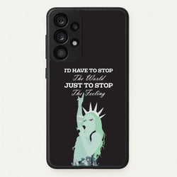 I'd Have To Stop The World  - Chappell Roan Phone Case for Galaxy A53