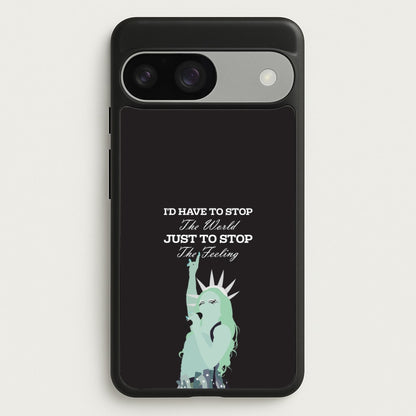 I'd Have To Stop The World  - Chappell Roan Phone Case for Google Pixel 9 / 9 Pro